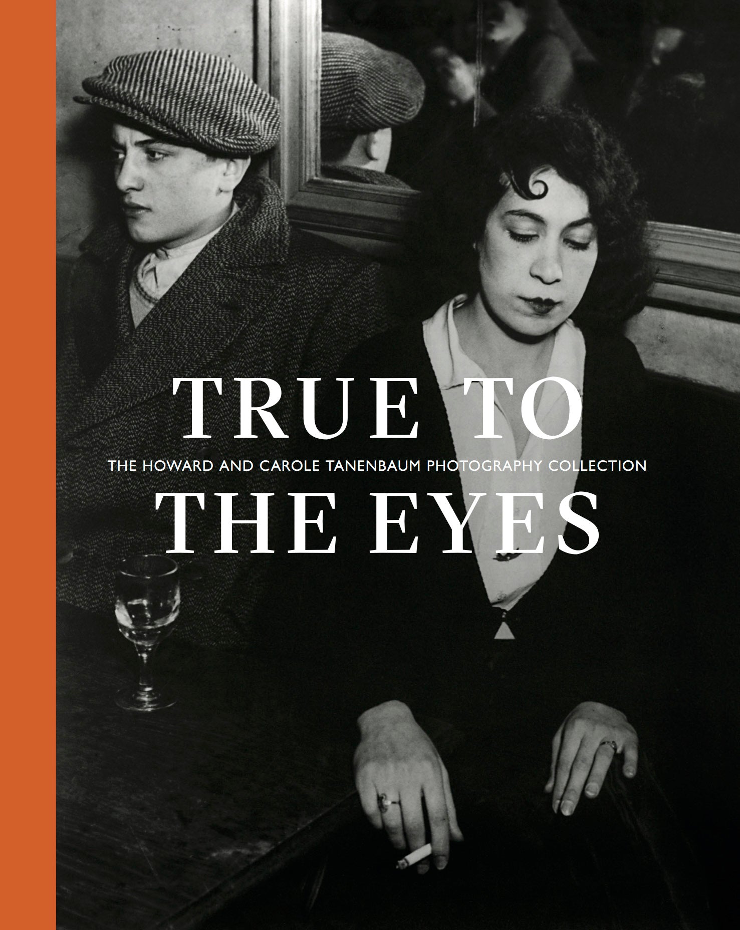 True to the Eyes: The Howard and Carole Tanenbaum Photography Collection